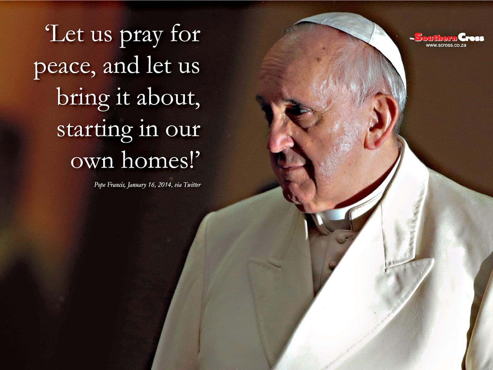 Pope Francis Quote Wallpaper Southern Cross