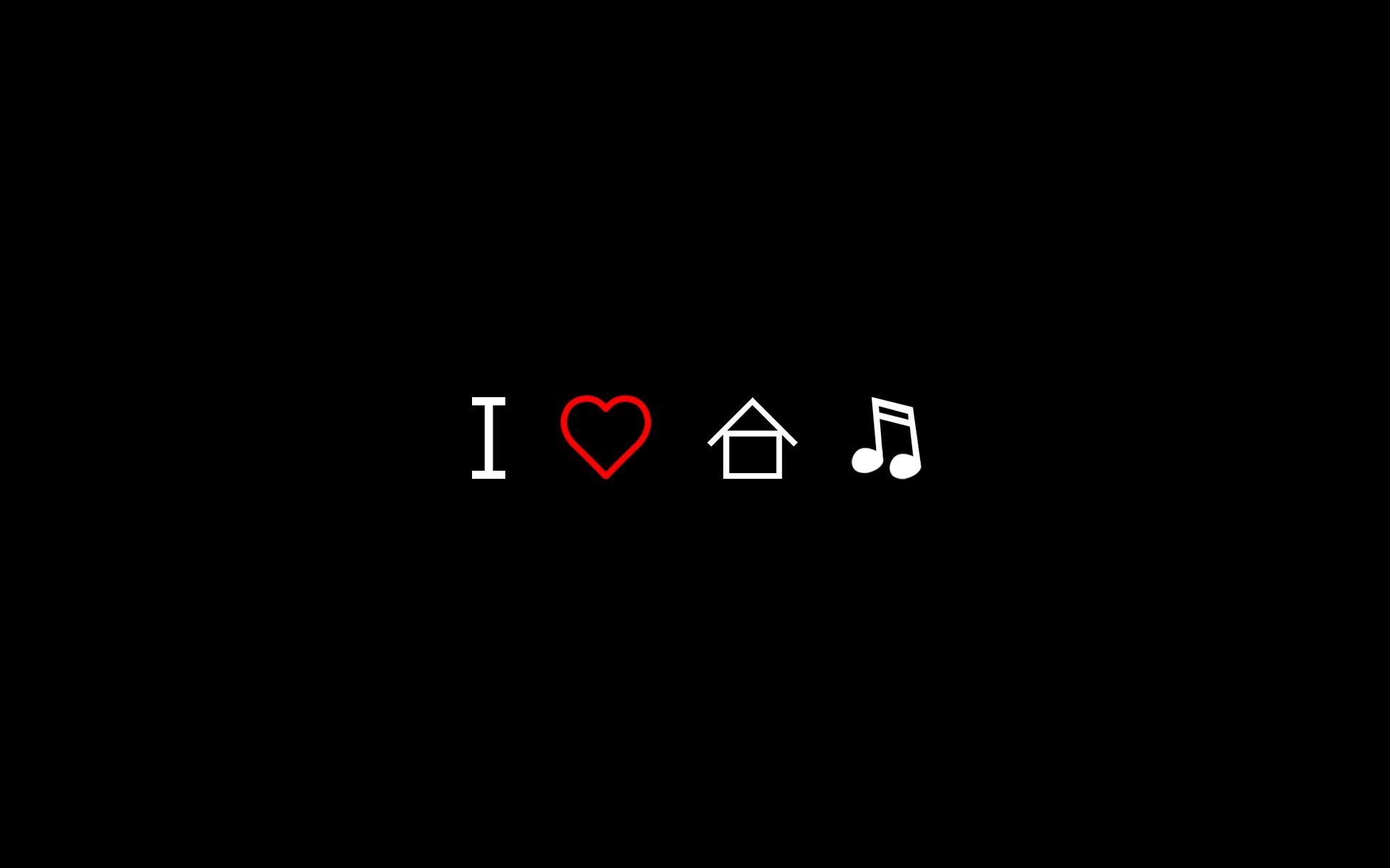 I Love House Music Wallpapers - Wallpaper Cave