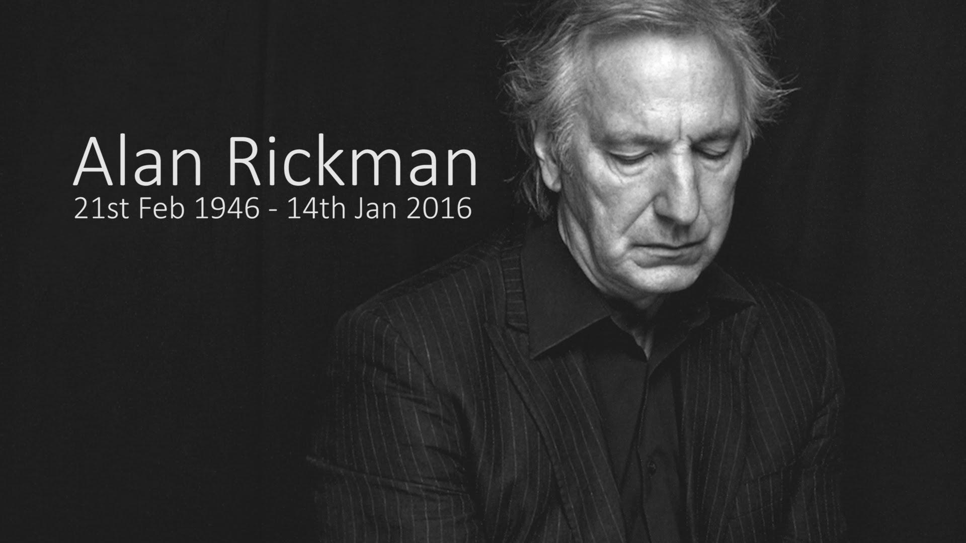 Alan Rickman: A Tribute. R.I.P