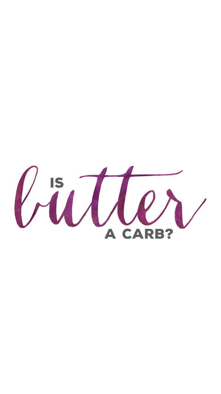 is butter a carb mean girls quotes purple watercolor