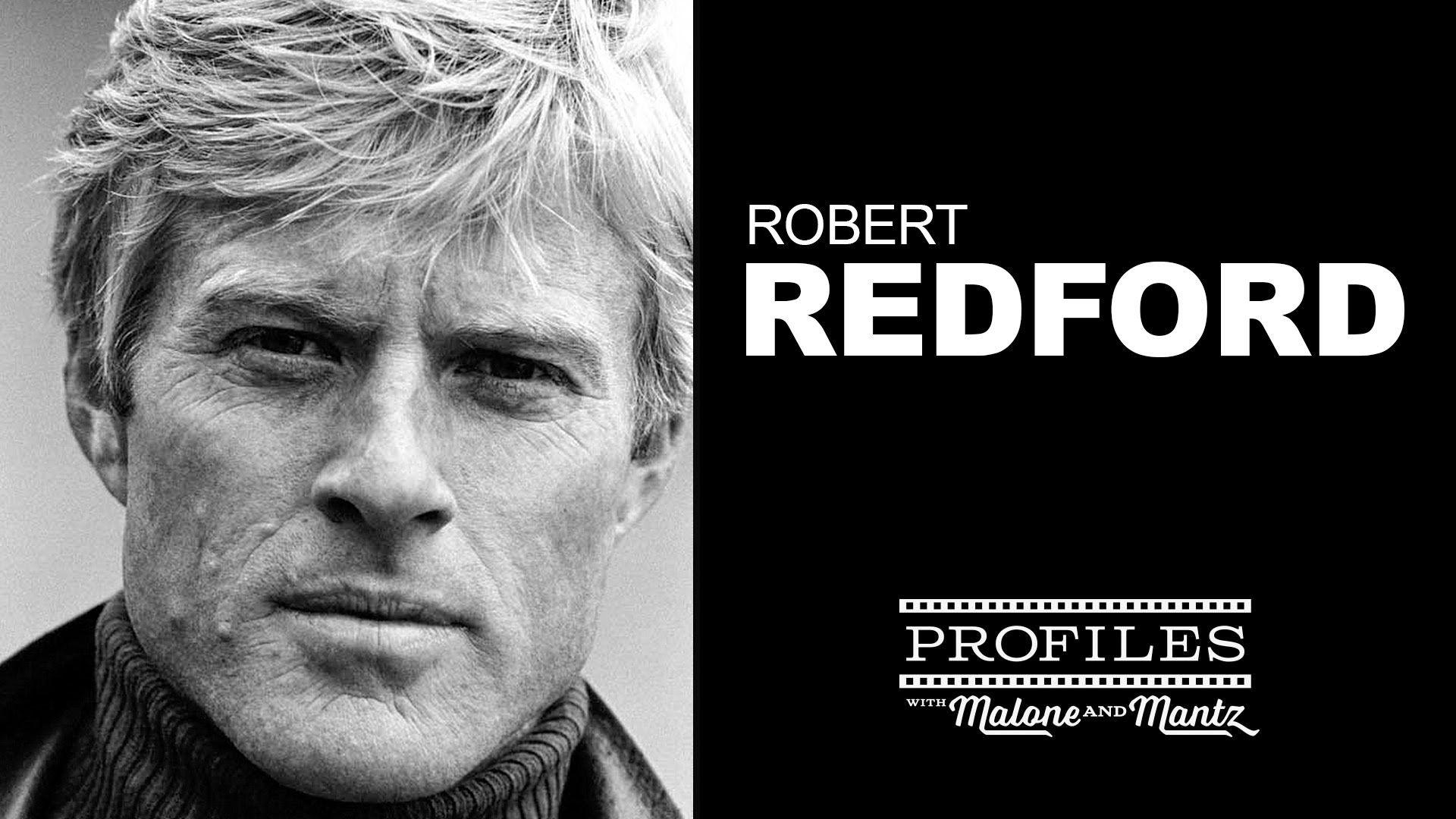 Robert Redford Profile (August 18th, 2015)