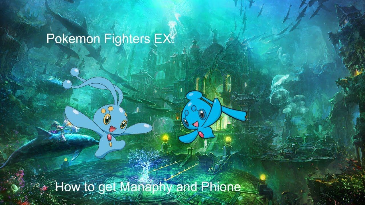 Pokemon Fighters EX: How to get Manaphy and Phione