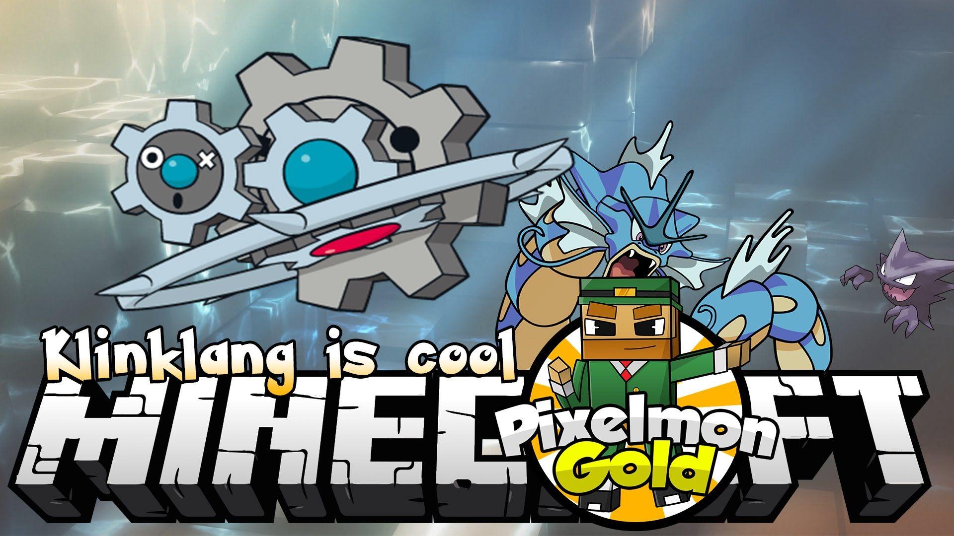 Minecraft Pixelmon Gold 'Klinklang is cool'