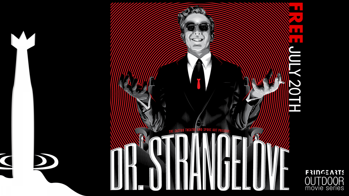 Outdoor Movie: Dr. Strangelove, Or How I Learned to Stop Worrying