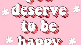 You deserve to be Happy Wallpaper