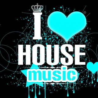 I love house music wallpaper