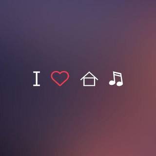 I love house music wallpaper