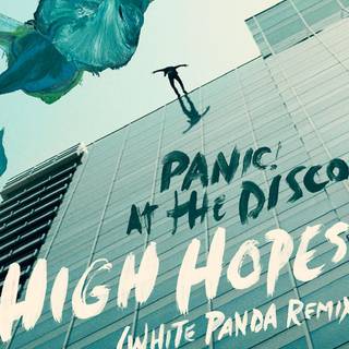 Panic! At The Disco - High Hopes wallpaper