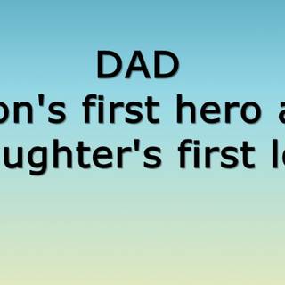 Dad quotes wallpaper