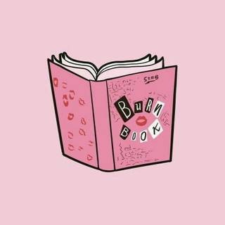 Burn book wallpaper