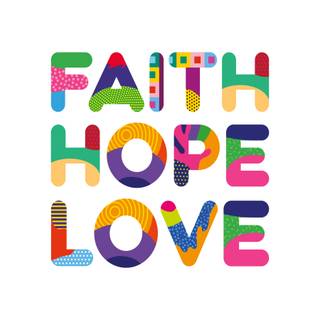 Faith hope love wallpaper
