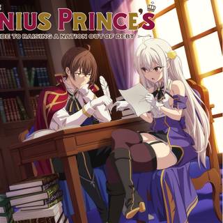 The Genius Prince's Guide to Raising a Nation Out of Debt