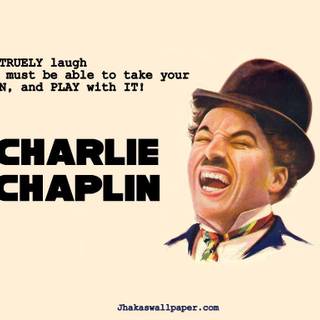 Charlie Chaplin quotes wallpaper