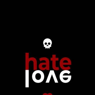 Hate/love wallpaper
