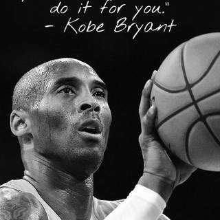 Kobe sayings wallpaper