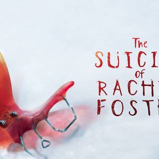 The Suicide of Rachel Foster wallpaper