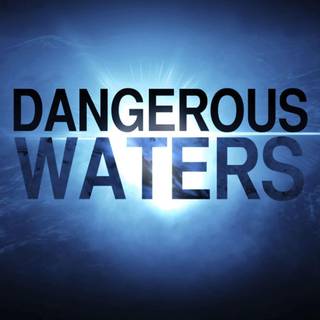 Dangerous Waters wallpaper