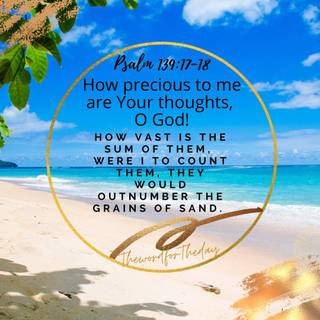 Psalm 139:17-18 wallpaper