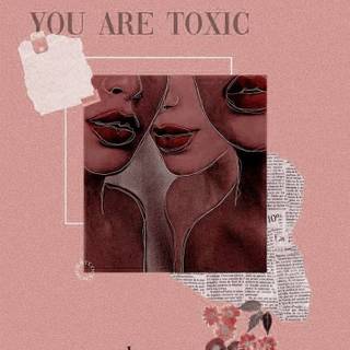 Toxic love wallpaper
