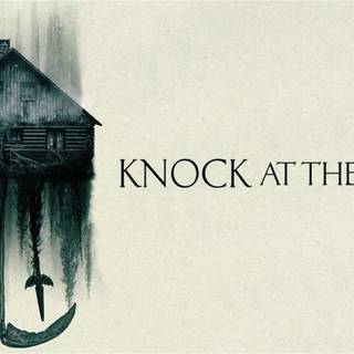 Knock at the Cabin wallpaper