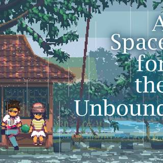 A Space for the Unbound wallpaper