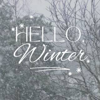 Hello winter phone wallpaper