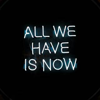 There Is No Tomorrow wallpaper