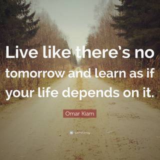 There Is No Tomorrow wallpaper