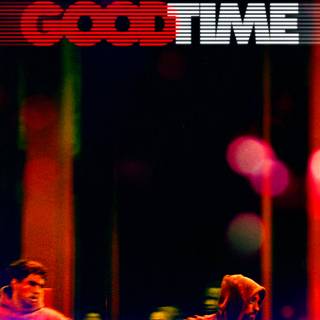 Good Time movie wallpaper