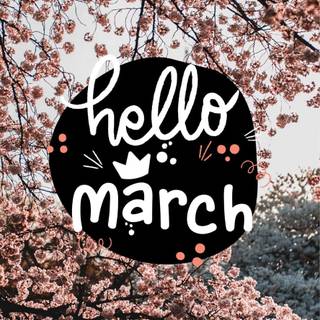 Hello March wallpaper