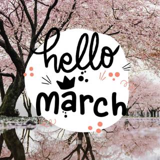 Hello March wallpaper