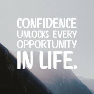 Confidence quotes wallpaper