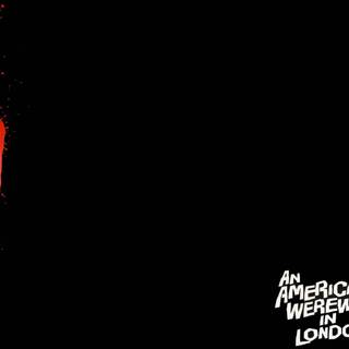 An American Werewolf in London wallpaper