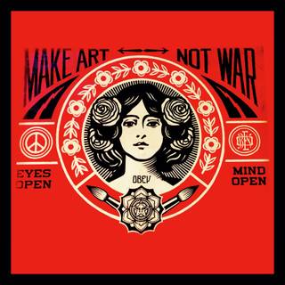 Make Art Not War wallpaper