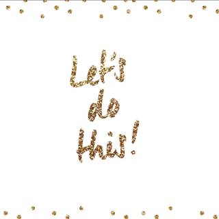 Let's Do It wallpaper