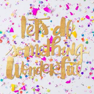 Let's Do It wallpaper