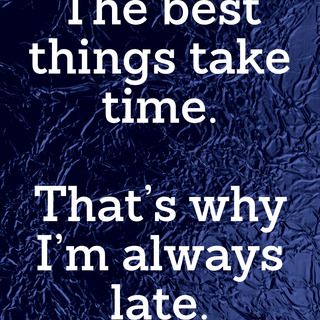 Great Things Take Time wallpaper