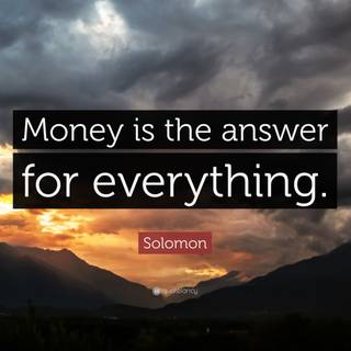 Money is everything wallpaper