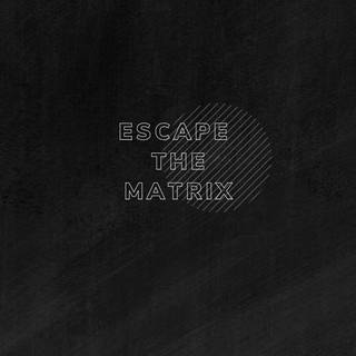 Escape The Matrix wallpaper