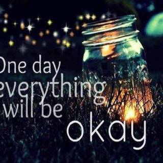 Everything Will Be Okay wallpaper