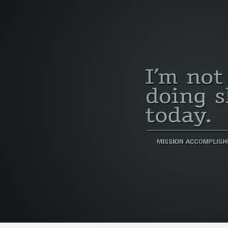 Funny inspirational quotes wallpaper