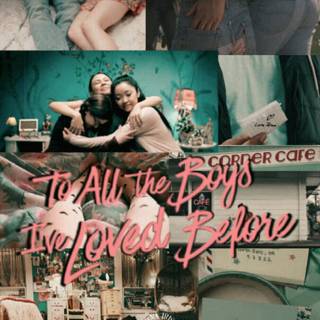 To All The Boys I've Loved Before collage wallpaper