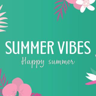 Summer vibes computer wallpaper