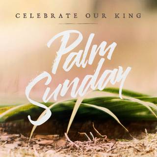 Palm Sunday 2023 wallpaper