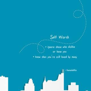Self worth wallpaper
