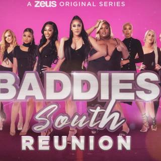 Baddies South wallpaper