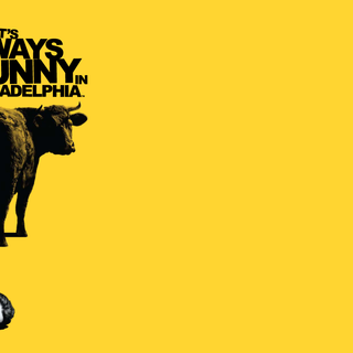 It's Always Sunny in Philadelphia wallpaper