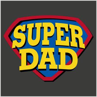 Super dad wallpaper