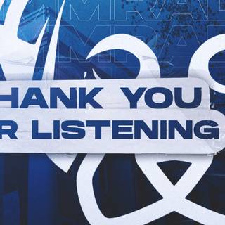 Thanks for listening wallpaper