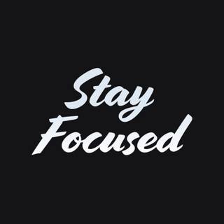 Stay focused iPhone wallpaper